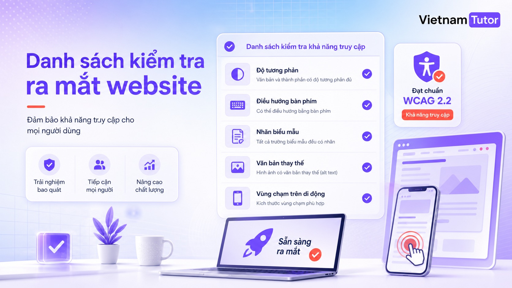 Khả năng tiếp cận của website theo checklist WCAG 2.2 trước khi vận hành