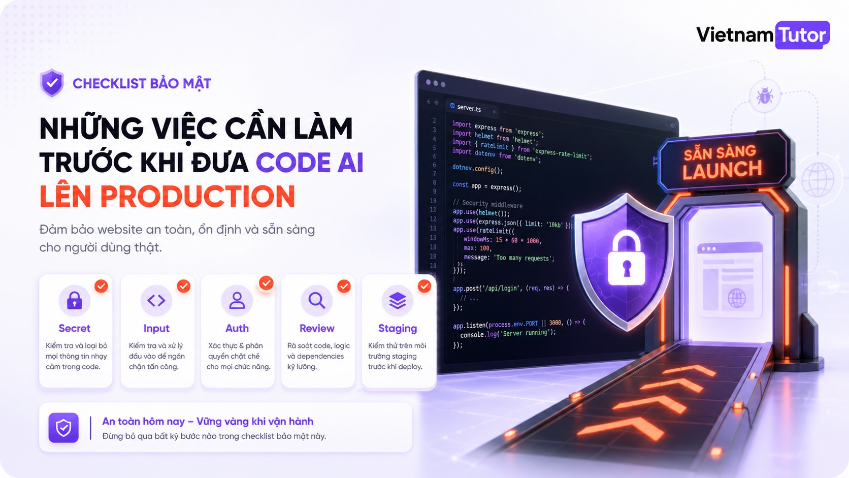Bảo mật vibe coding với checklist trước khi đưa code AI lên website